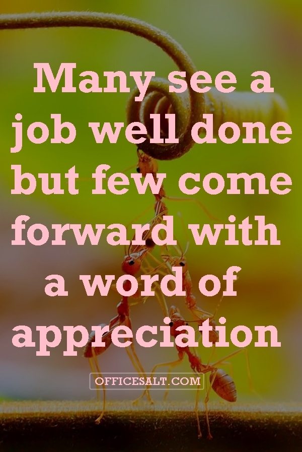 40 Friendly Appreciation Quotes for Good Work - Office Salt
